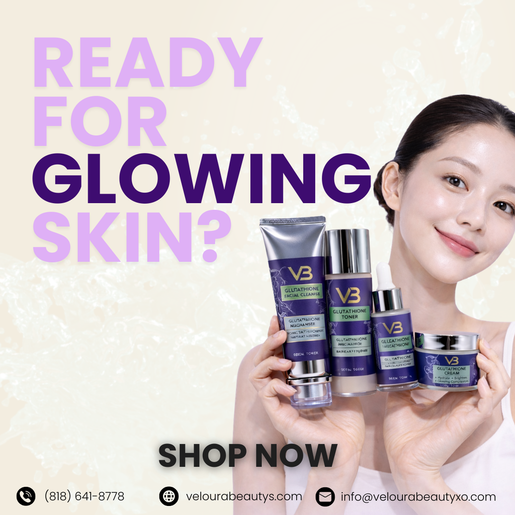 Veloura Glutathione Brightening Skincare Set – 4 Step Routine